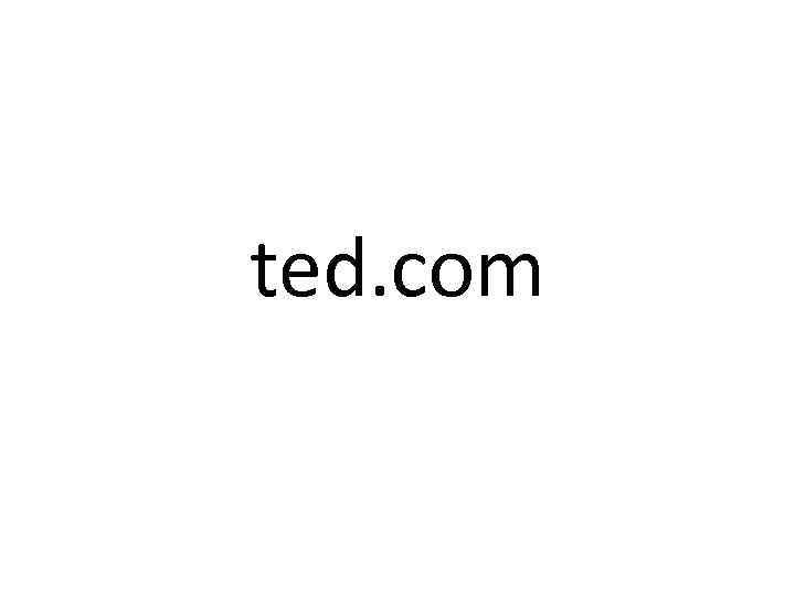 ted. com 