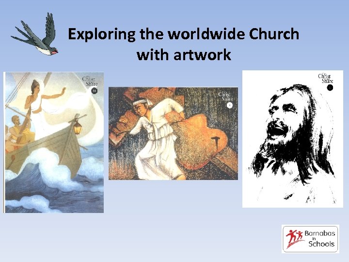 Exploring the worldwide Church with artwork 