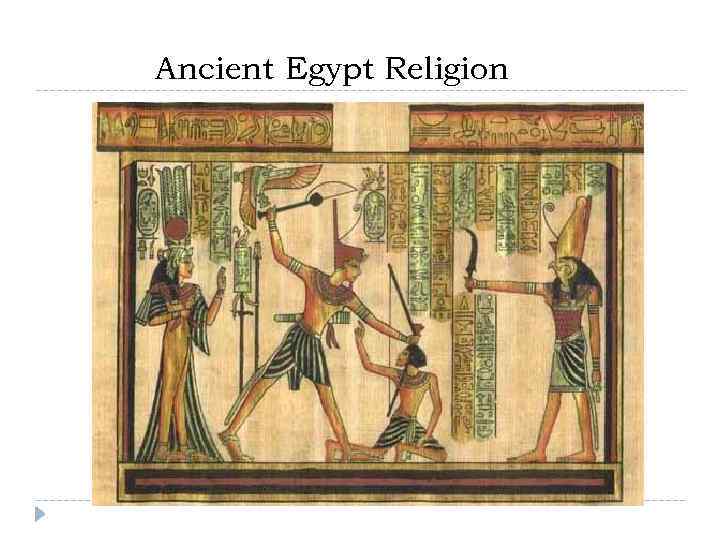 Ancient Egypt Religion 