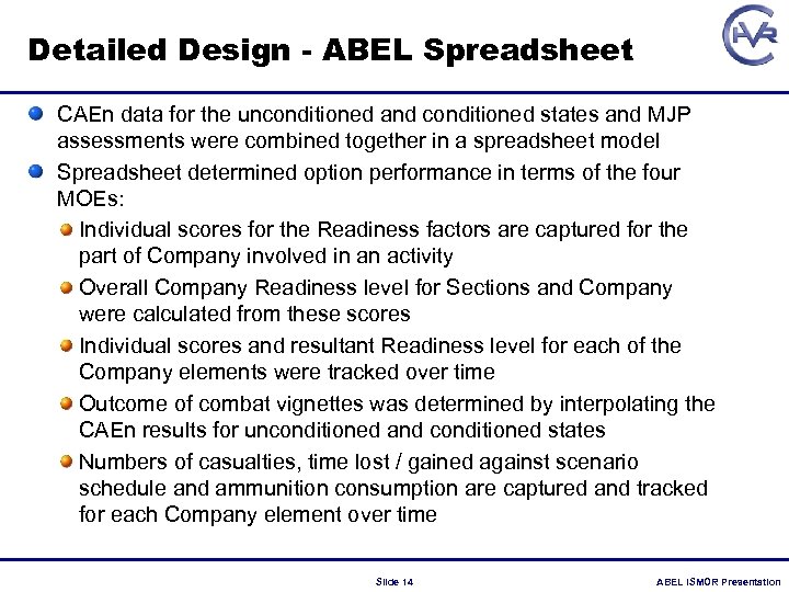 Detailed Design - ABEL Spreadsheet CAEn data for the unconditioned and conditioned states and