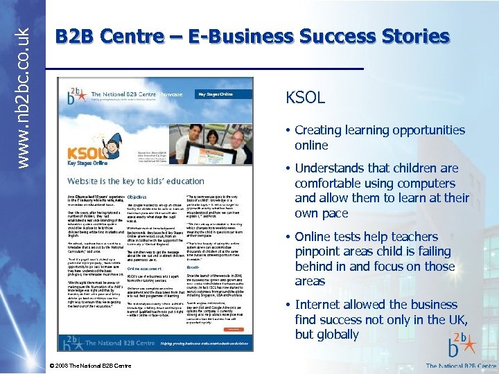 www. nb 2 bc. co. uk B 2 B Centre – E-Business Success Stories