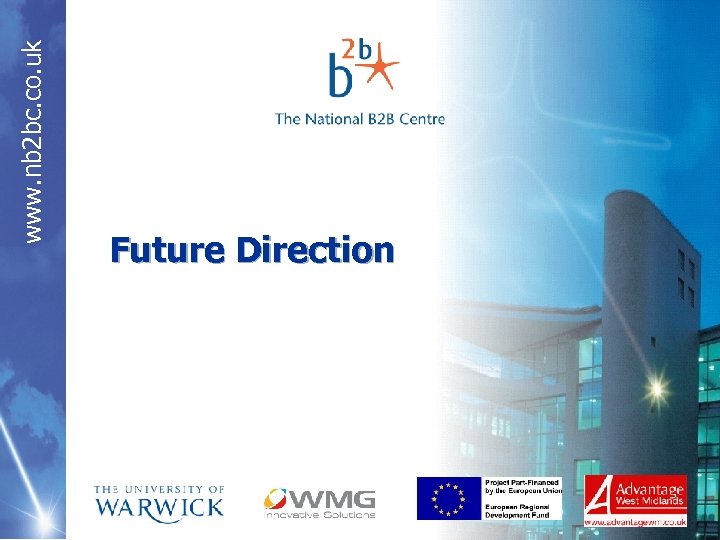 www. nb 2 bc. co. uk Future Direction 