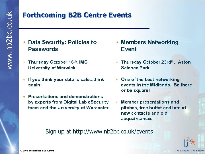 www. nb 2 bc. co. uk Forthcoming B 2 B Centre Events Data Security: