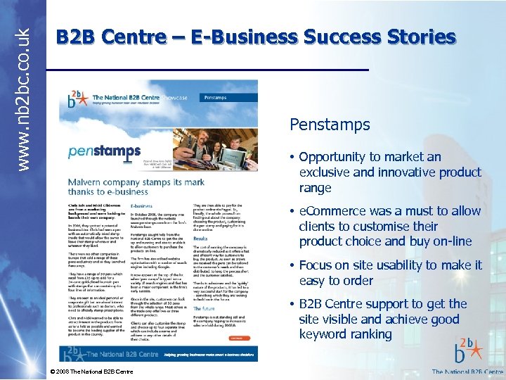 www. nb 2 bc. co. uk B 2 B Centre – E-Business Success Stories