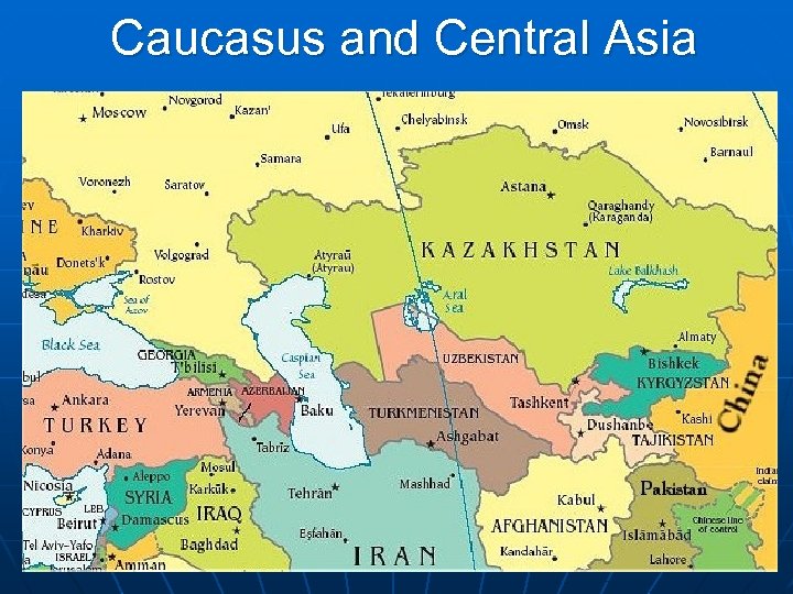 Caucasus and Central Asia 