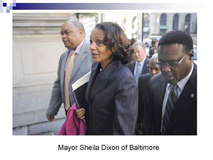 Mayor Sheila Dixon of Baltimore 