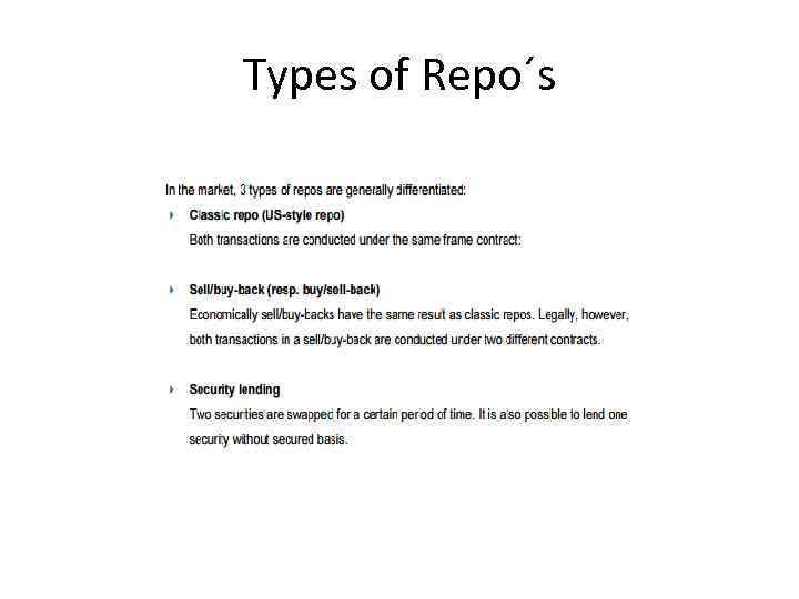 Types of Repo´s 