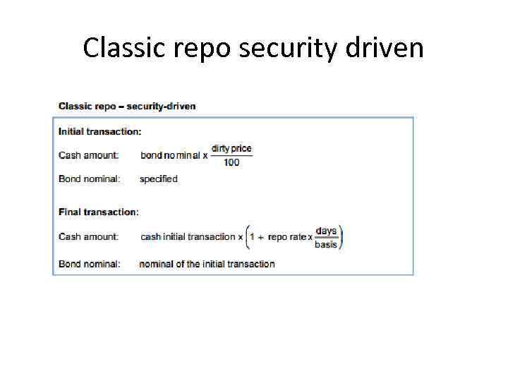 Classic repo security driven 