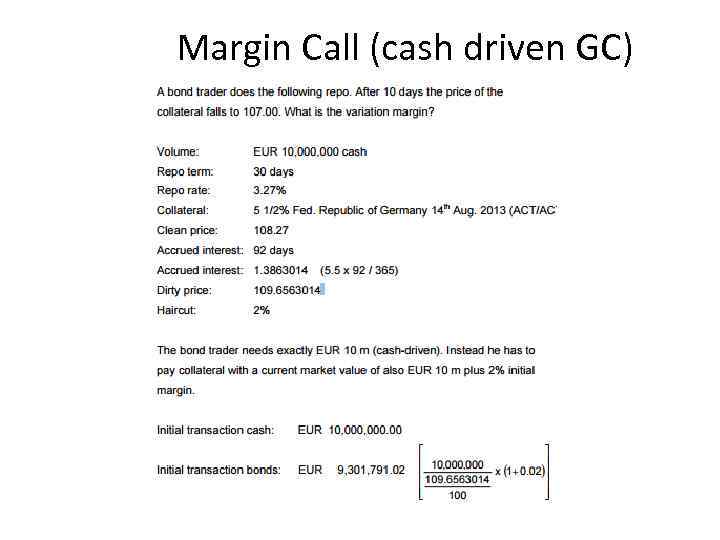 Margin Call (cash driven GC) 