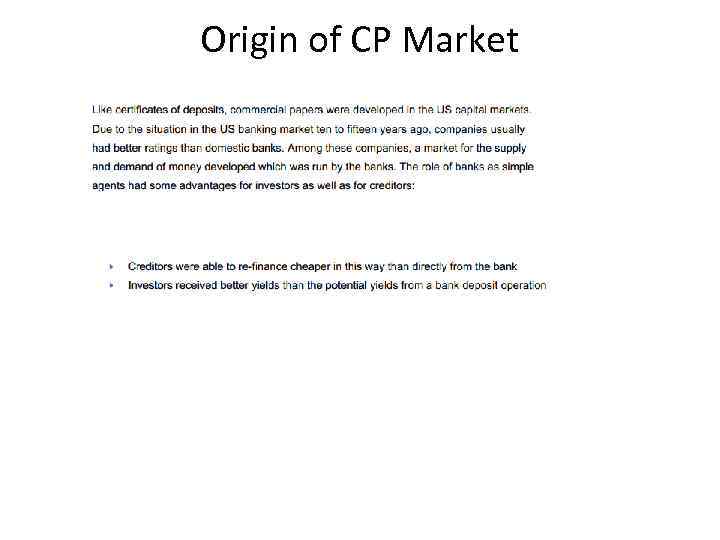 Origin of CP Market 