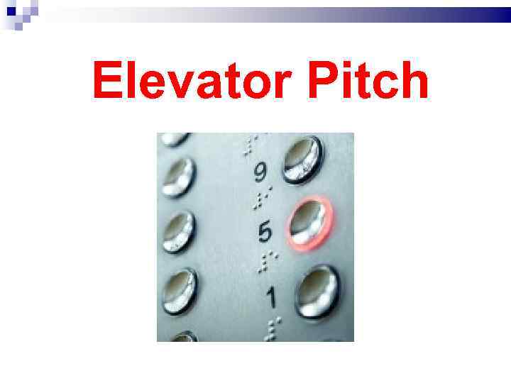 Elevator Pitch 