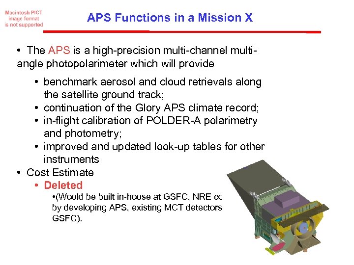 APS Functions in a Mission X • The APS is a high-precision multi-channel multiangle