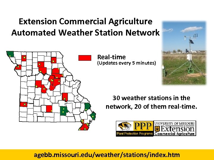 Extension Commercial Agriculture Automated Weather Station Network Real-time (Updates every 5 minutes) 30 weather