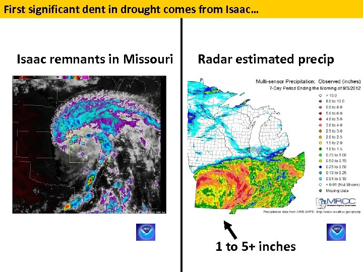 First significant dent in drought comes from Isaac… Isaac remnants in Missouri Radar estimated