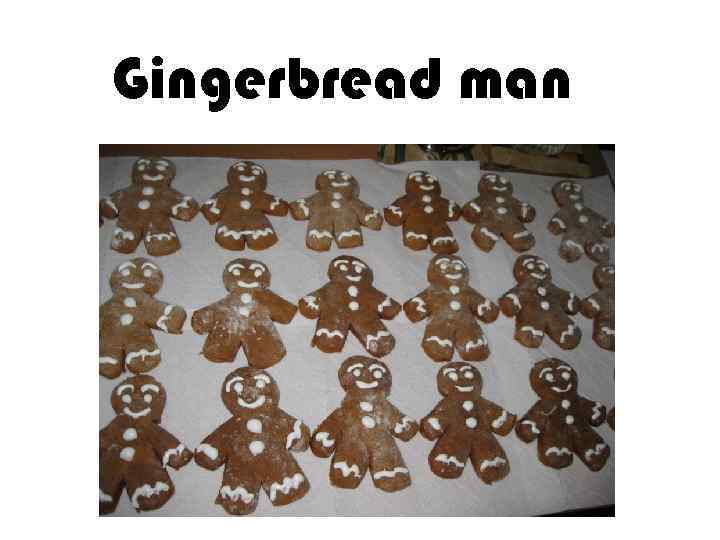 Gingerbread man 