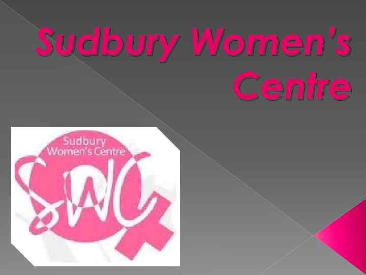 Sudbury Women’s Centre 