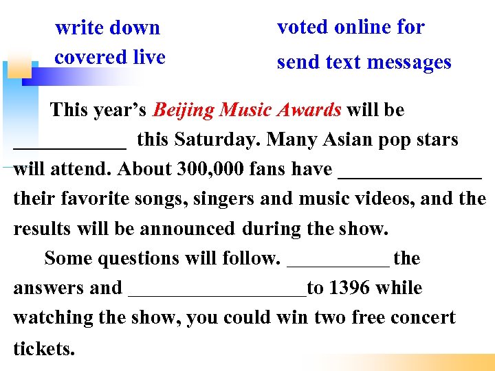 write down covered live voted online for send text messages This year’s Beijing Music