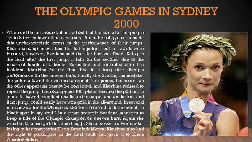 THE OLYMPIC GAMES IN SYDNEY 2000 • When did the all-around, it turned out
