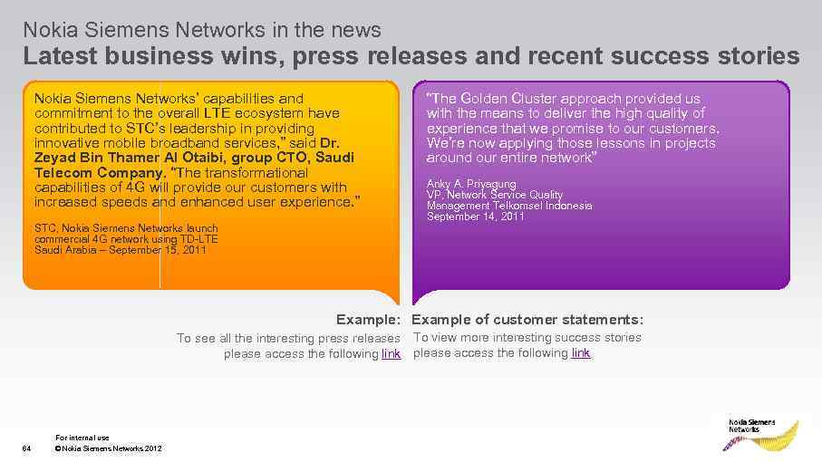 Nokia Siemens Networks in the news Latest business wins, press releases and recent success