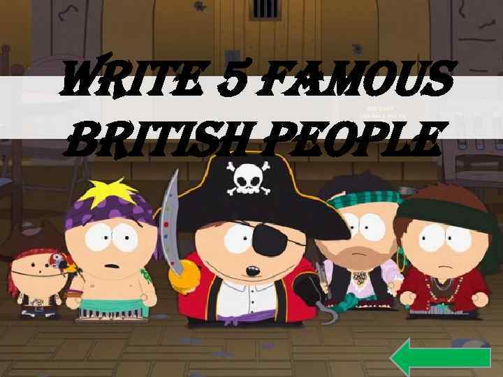 write 5 famous british people 