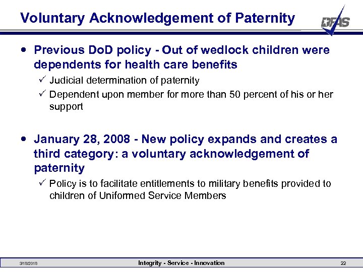 Voluntary Acknowledgement of Paternity Previous Do. D policy - Out of wedlock children were