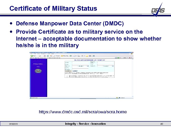Certificate of Military Status Defense Manpower Data Center (DMDC) Provide Certificate as to military