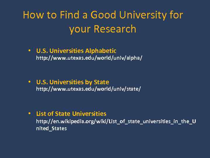 How to Find a Good University for your Research • U. S. Universities Alphabetic