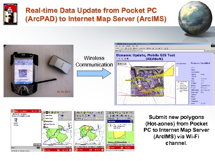 Real-time Data Update from Pocket PC (Arc. PAD) to Internet Map Server (Arc. IMS)