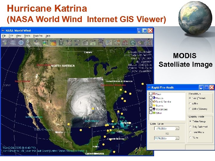 Hurricane Katrina (NASA World Wind Internet GIS Viewer) MODIS Satelliate Image 