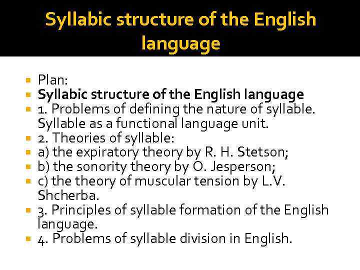 the syllabic structure in english presentation