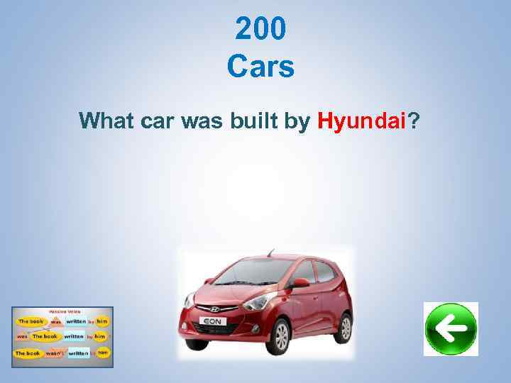 200 Cars What car was built by Hyundai? 