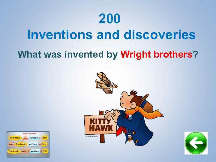 200 Inventions and discoveries What was invented by Wright brothers? 5 см 