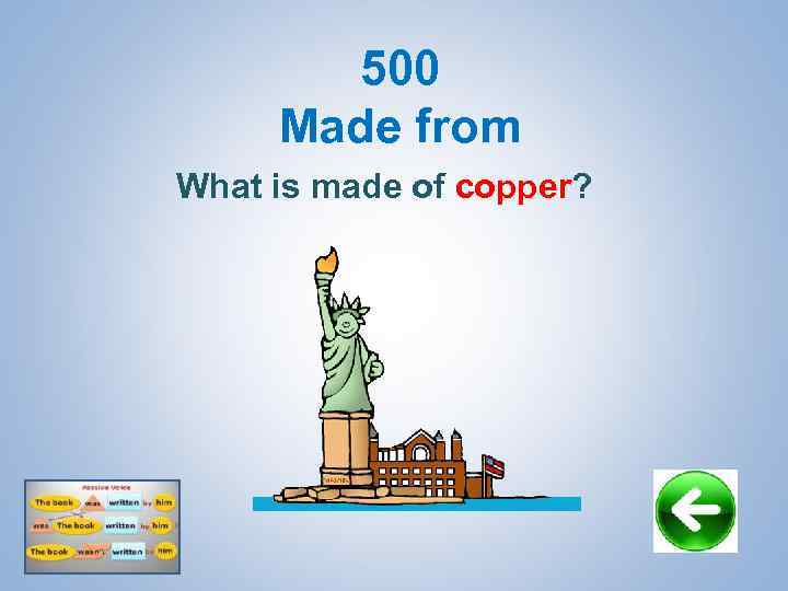 500 Made from What is made of copper? 