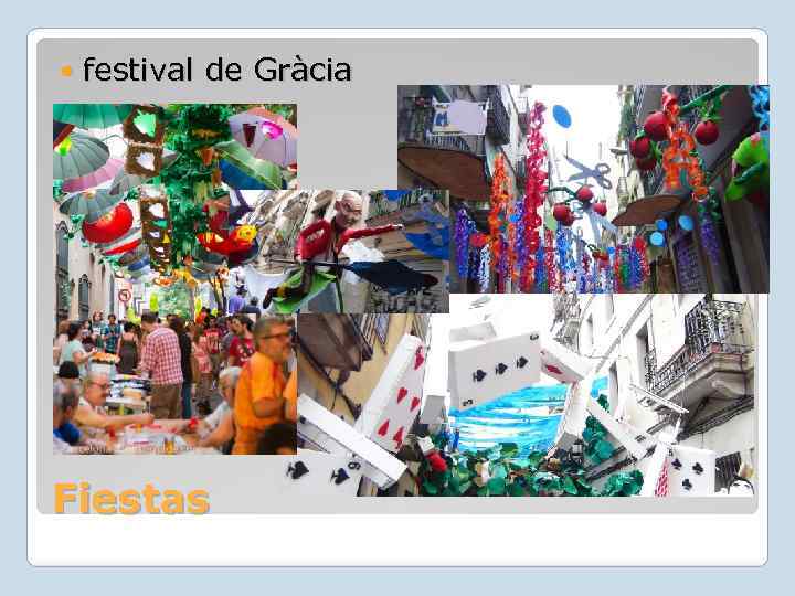  festival de Gràcia Fiestas 