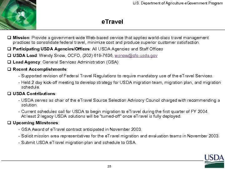 U. S. Department of Agriculture e. Government Program e. Travel q Mission: Provide a