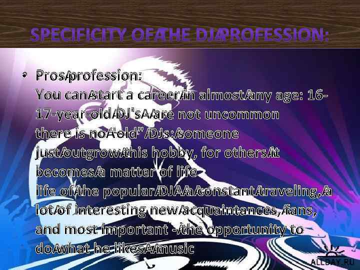  • Pros profession: You can start a career in almost any age: 1617