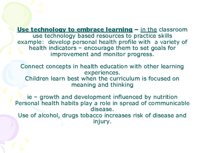 Use technology to embrace learning – in the classroom use technology based resources to