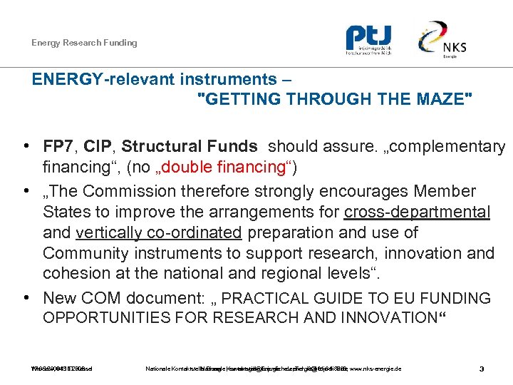 Energy Research Funding ENERGY-relevant instruments – 