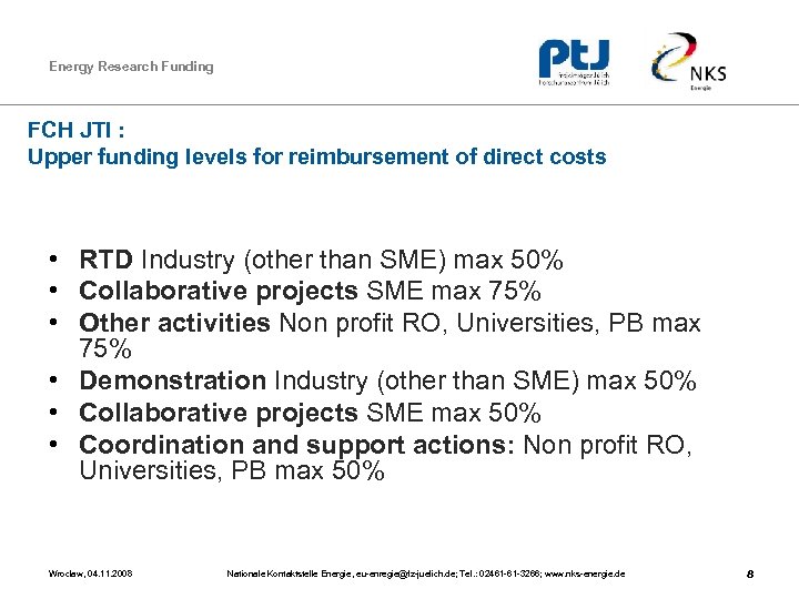 Energy Research Funding FCH JTI : Upper funding levels for reimbursement of direct costs