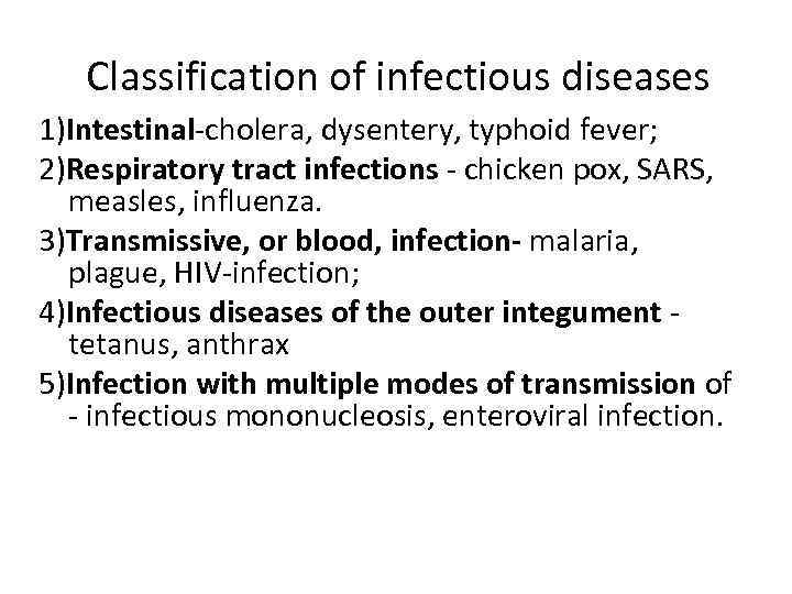 Infectious diseases Infectious diseases are illnesses caused