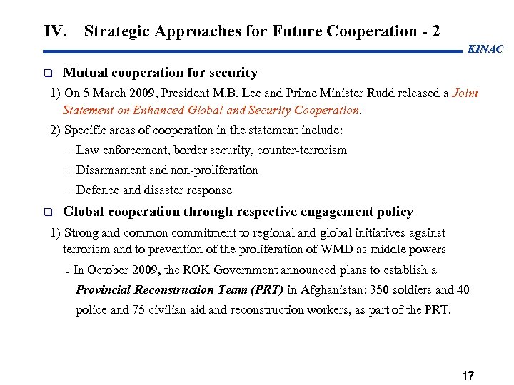 IV. Strategic Approaches for Future Cooperation - 2 KINAC Mutual cooperation for security 1)