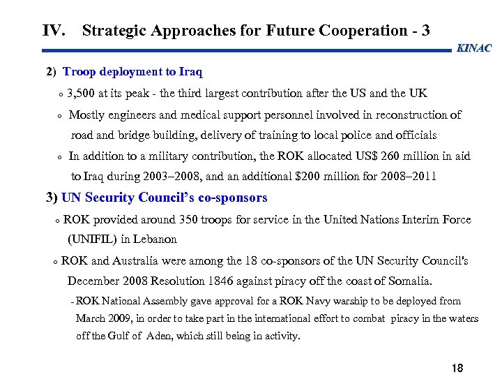 IV. Strategic Approaches for Future Cooperation - 3 KINAC 2) Troop deployment to Iraq