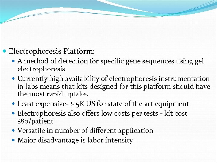  Electrophoresis Platform: A method of detection for specific gene sequences using gel electrophoresis