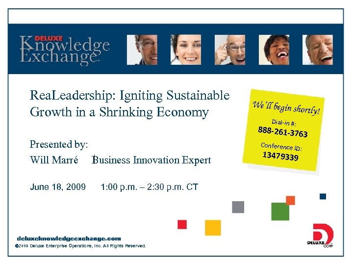 Rea. Leadership: Igniting Sustainable Growth in a Shrinking Economy Presented by: Will Marré Business