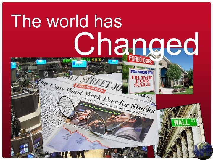 The world has Changed 