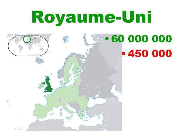 Royaume-Uni • 60 000 • 450 000 