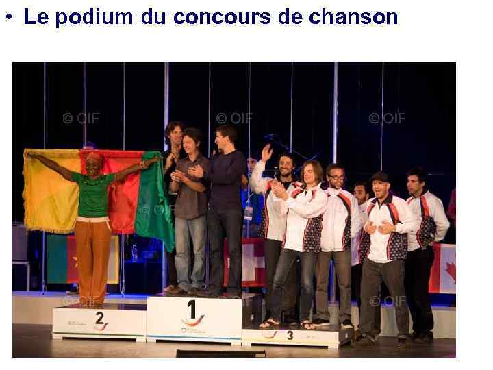  • Le podium du concours de chanson 