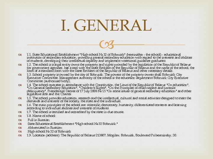 I. GENERAL 1. 1. State Educational Establishment 