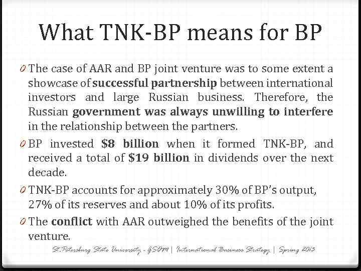 What TNK-BP means for BP 0 The case of AAR and BP joint venture