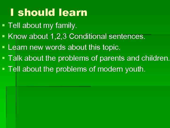 I should learn § § § Tell about my family. Know about 1, 2,